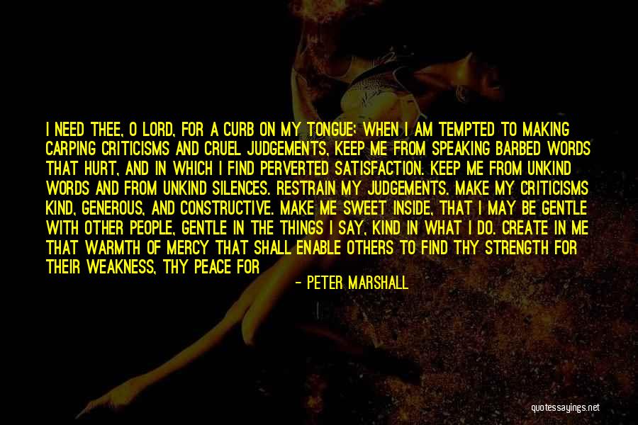 Satisfaction In Love Quotes By Peter Marshall