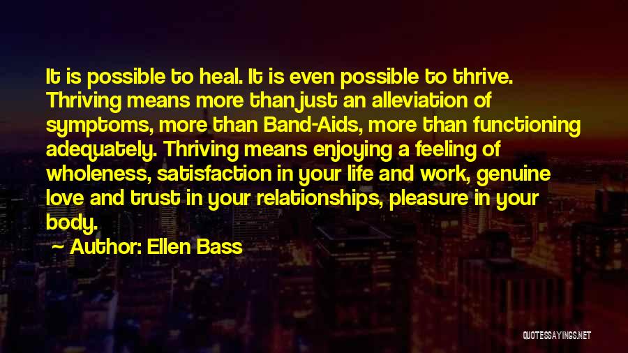 Satisfaction In Work Quotes By Ellen Bass
