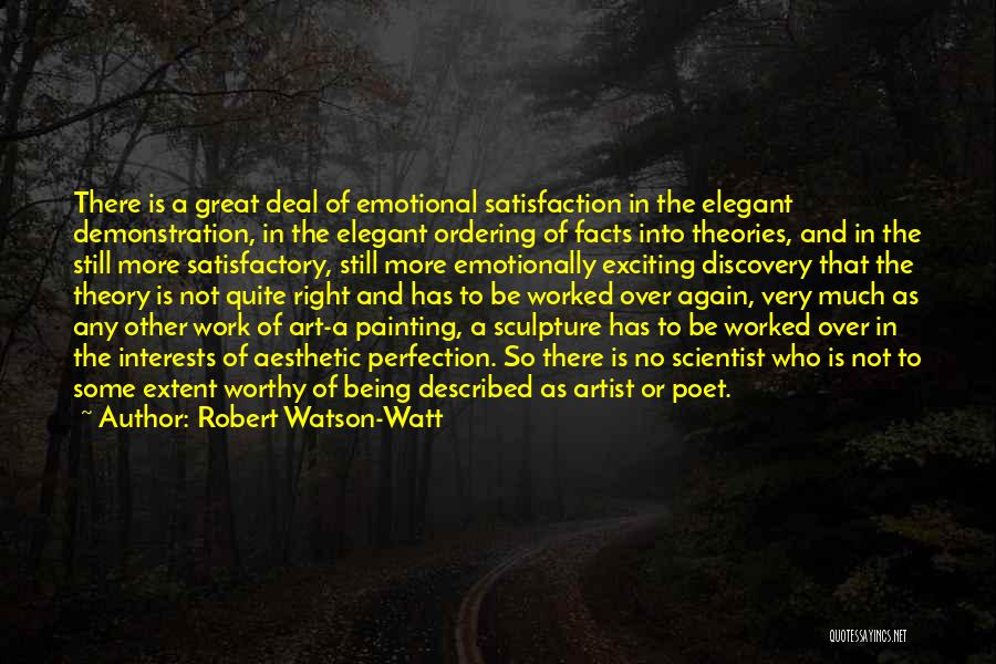 Satisfaction In Work Quotes By Robert Watson-Watt