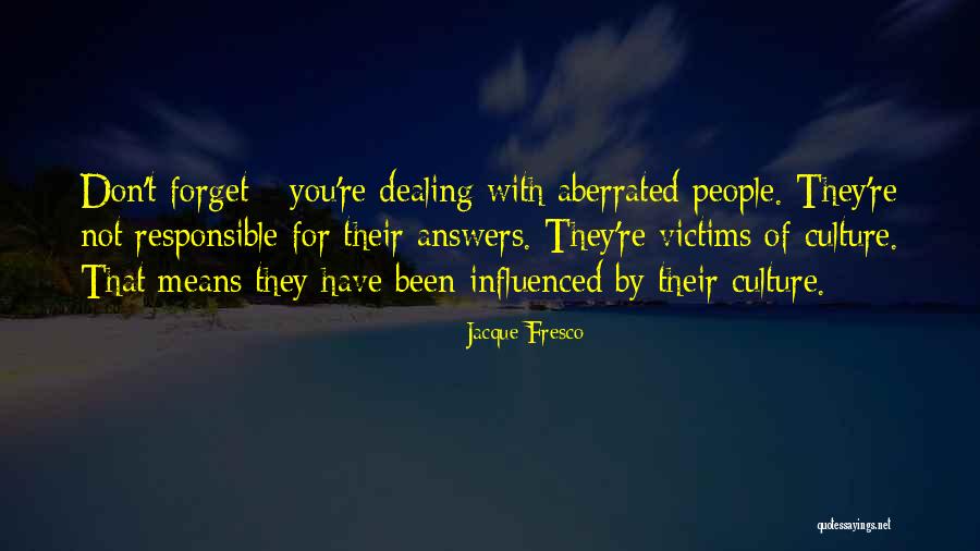 Satisfaitement Quotes By Jacque Fresco Satisfaitement Quotes By Jacque Fresco