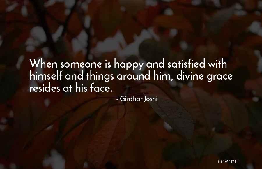 Satisfied And Happy Quotes By Girdhar Joshi