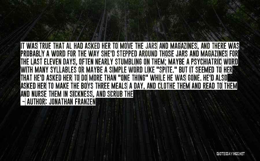 Satisfied Love Quotes By Jonathan Franzen