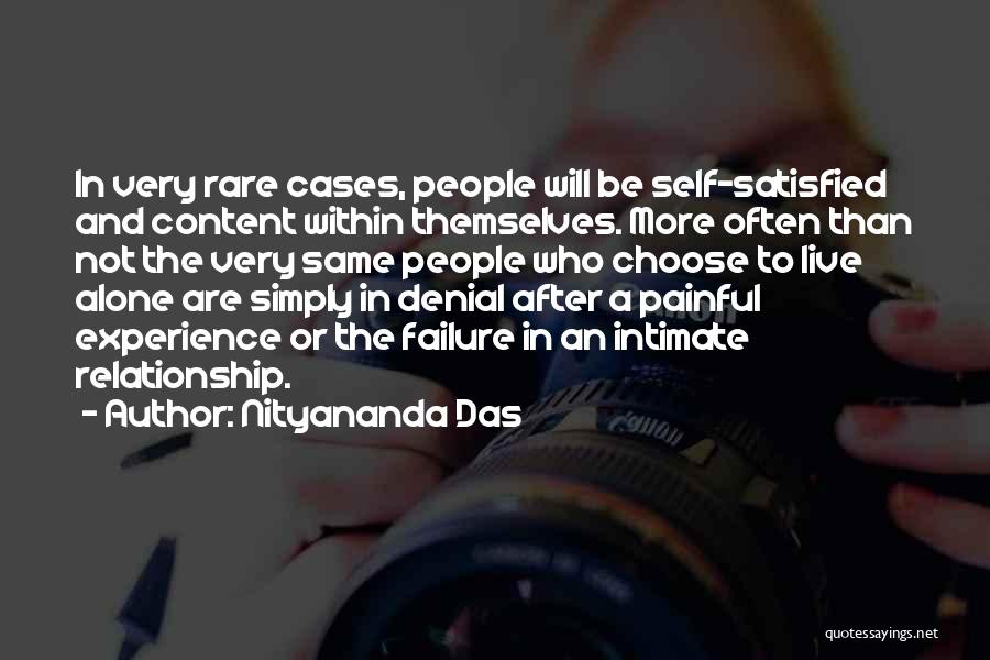 Satisfied Relationship Quotes By Nityananda Das