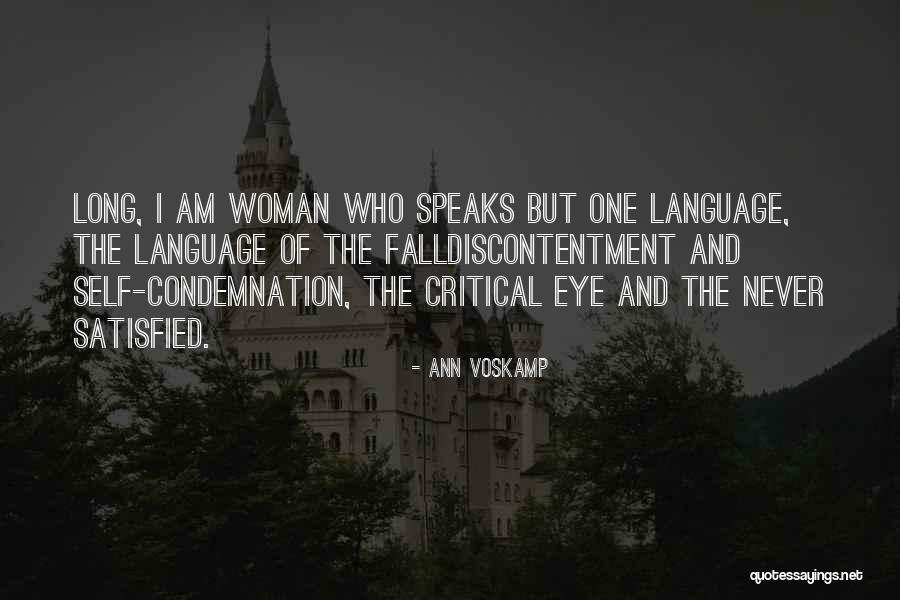 Satisfied Woman Quotes By Ann Voskamp Satisfied Woman Quotes By Ann Voskamp