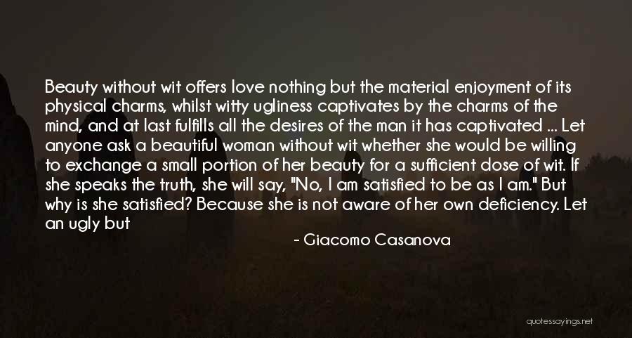 Satisfied Woman Quotes By Giacomo Casanova Satisfied Woman Quotes By Giacomo Casanova
