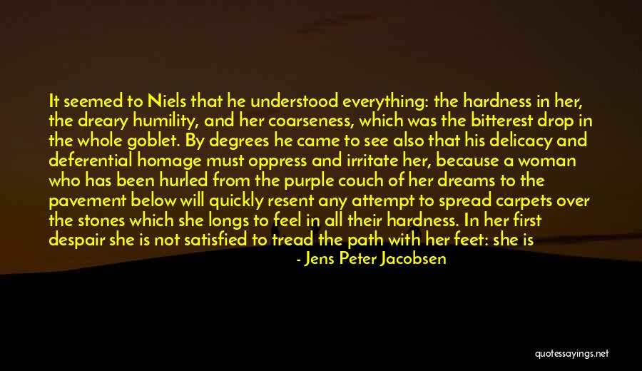 Satisfied Woman Quotes By Jens Peter Jacobsen Satisfied Woman Quotes By Jens Peter Jacobsen