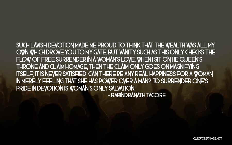 Satisfied Woman Quotes By Rabindranath Tagore Satisfied Woman Quotes By Rabindranath Tagore