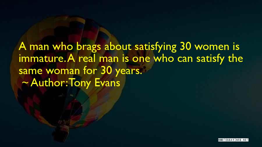 Satisfy A Woman Quotes By Tony Evans