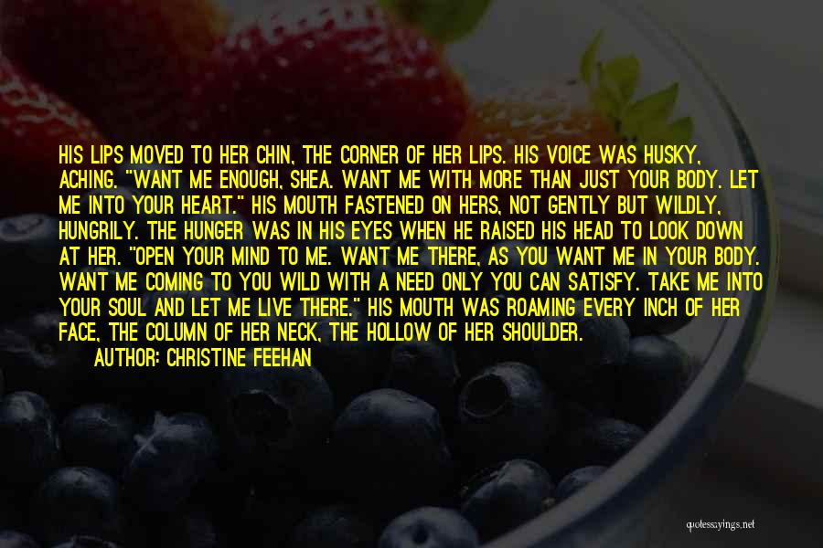 Satisfy Her Quotes By Christine Feehan Satisfy Her Quotes By Christine Feehan
