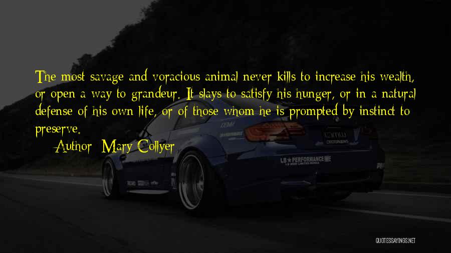 Satisfy Quotes By Mary Collyer