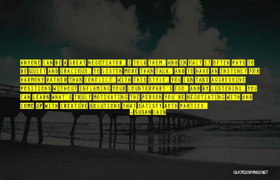 Satisfy Your Ego Quotes By Susan Cain