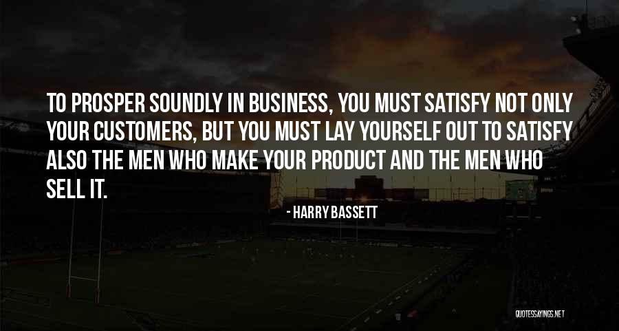 Satisfy Your Man Quotes By Harry Bassett