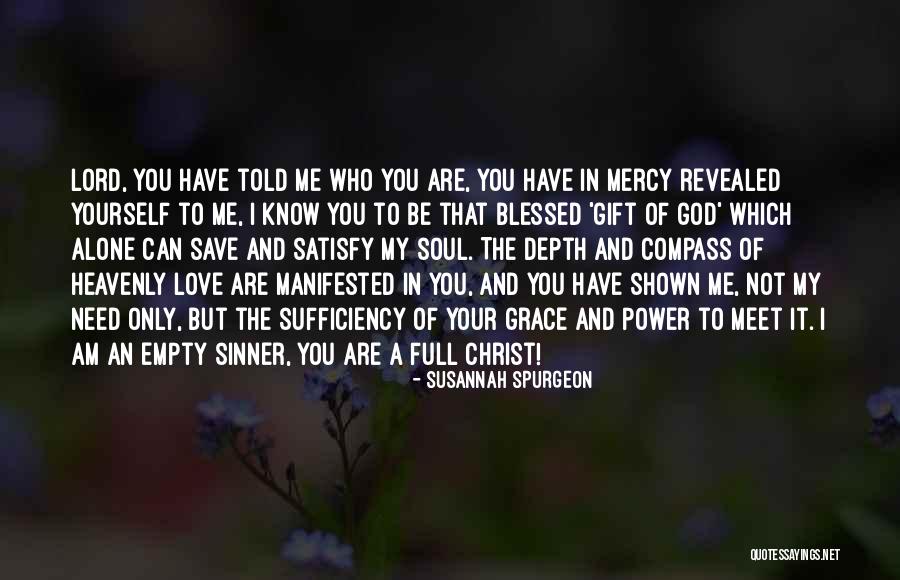 Satisfy Your Soul Quotes By Susannah Spurgeon