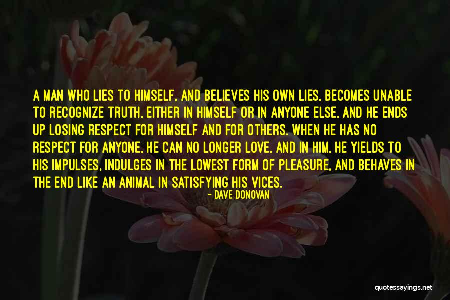 Satisfying Love Quotes By Dave Donovan Satisfying Love Quotes By Dave Donovan