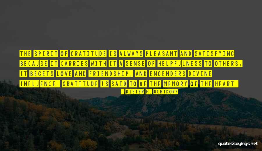 Satisfying Love Quotes By Dieter F. Uchtdorf Satisfying Love Quotes By Dieter F. Uchtdorf