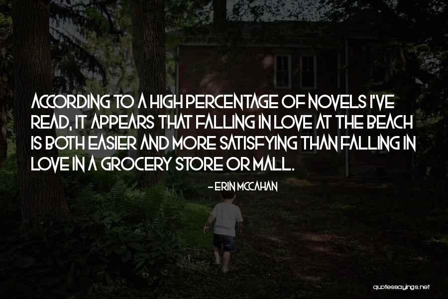 Satisfying Love Quotes By Erin McCahan Satisfying Love Quotes By Erin McCahan