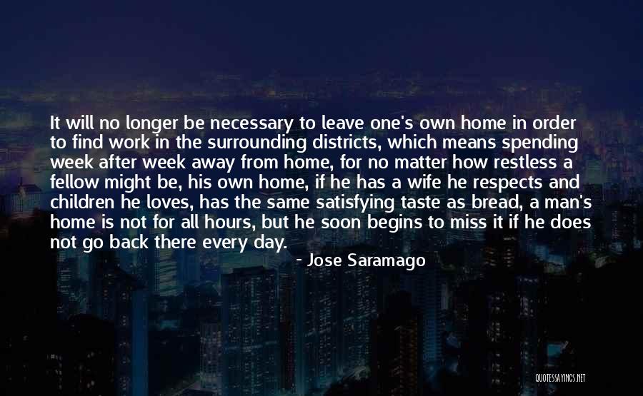 Satisfying Love Quotes By Jose Saramago Satisfying Love Quotes By Jose Saramago