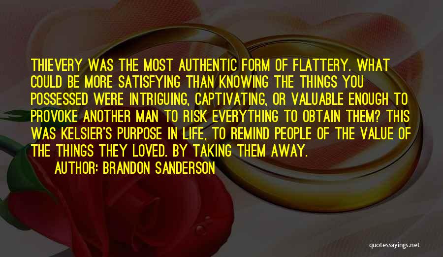 Satisfying Your Man Quotes By Brandon Sanderson
