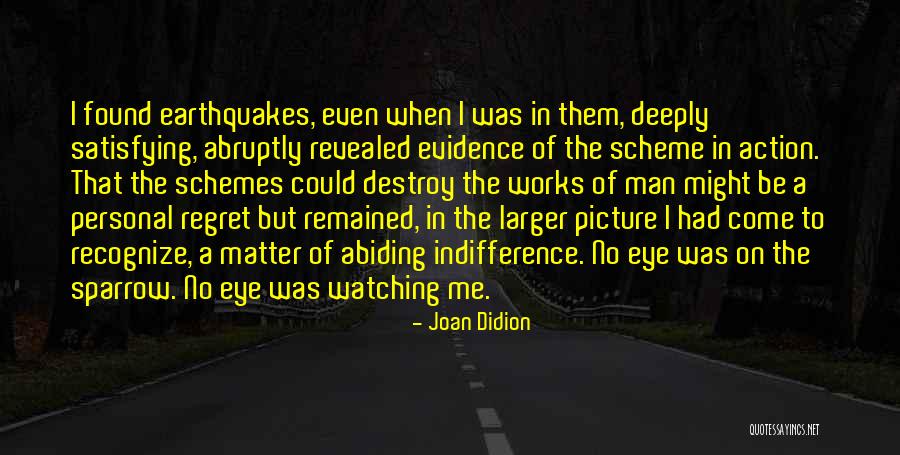 Satisfying Your Man Quotes By Joan Didion