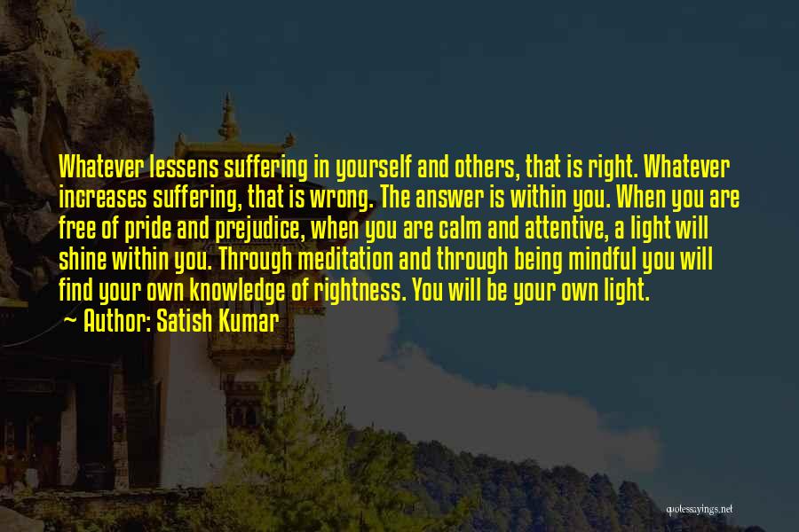 Satish Kumar Quotes 1064248