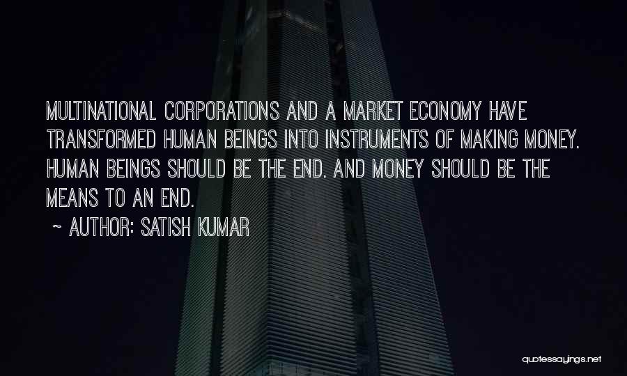 Satish Kumar Quotes 1393923