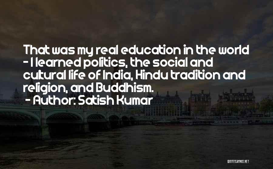 Satish Kumar Quotes 1424989