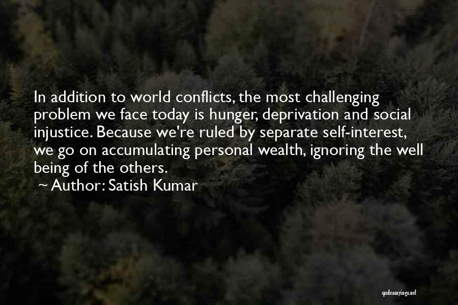 Satish Kumar Quotes 1486757