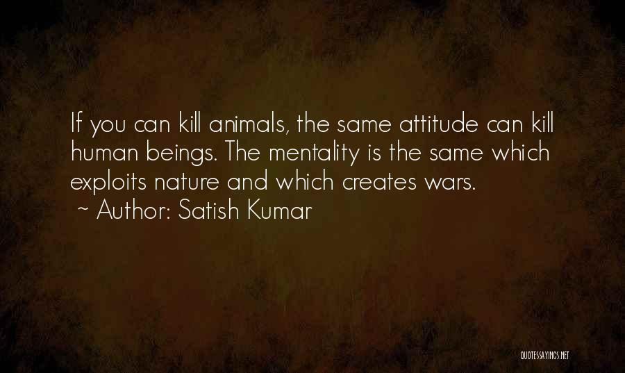 Satish Kumar Quotes 1864301