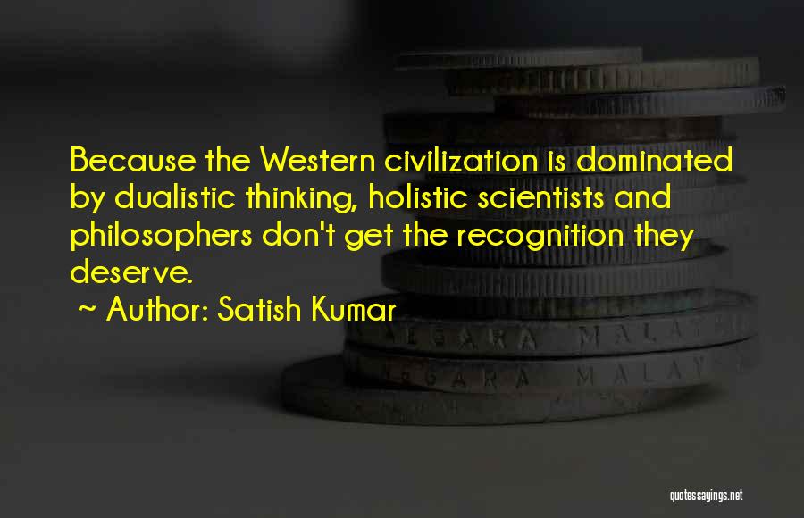 Satish Kumar Quotes 1907104