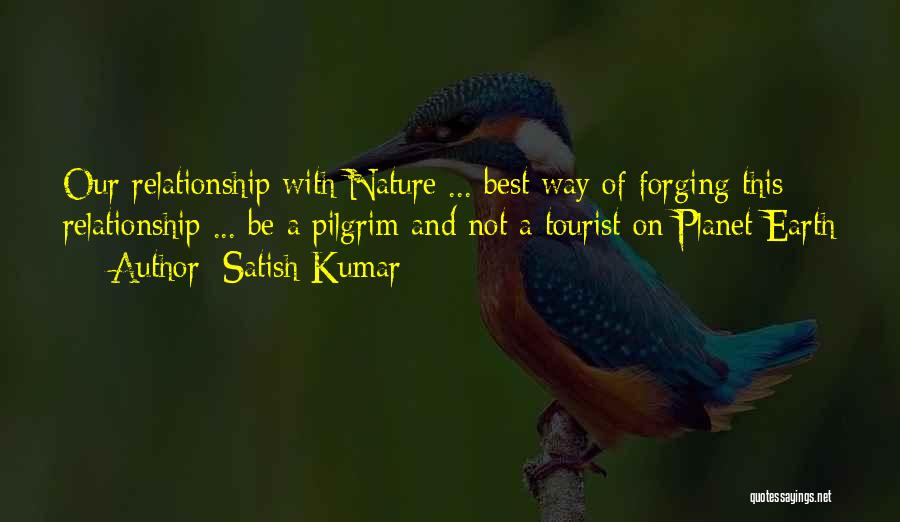 Satish Kumar Quotes 2126316