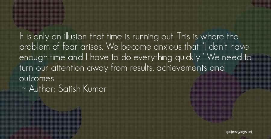 Satish Kumar Quotes 2240429