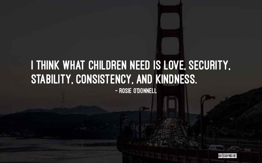 Satnikove Quotes By Rosie O'Donnell Satnikove Quotes By Rosie O'Donnell