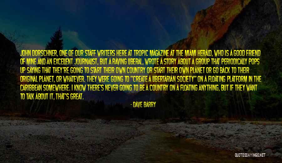 Satohiko Yokota Quotes By Dave Barry Satohiko Yokota Quotes By Dave Barry