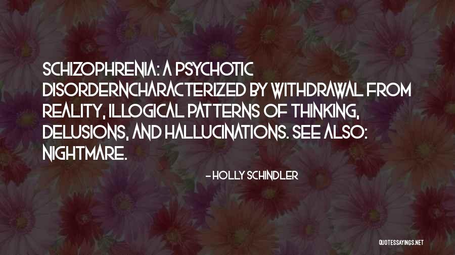 Satonaka Kun Quotes By Holly Schindler