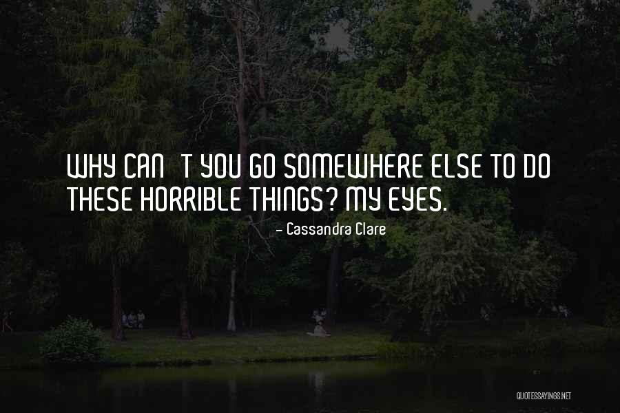Satori Tendou Quotes By Cassandra Clare Satori Tendou Quotes By Cassandra Clare