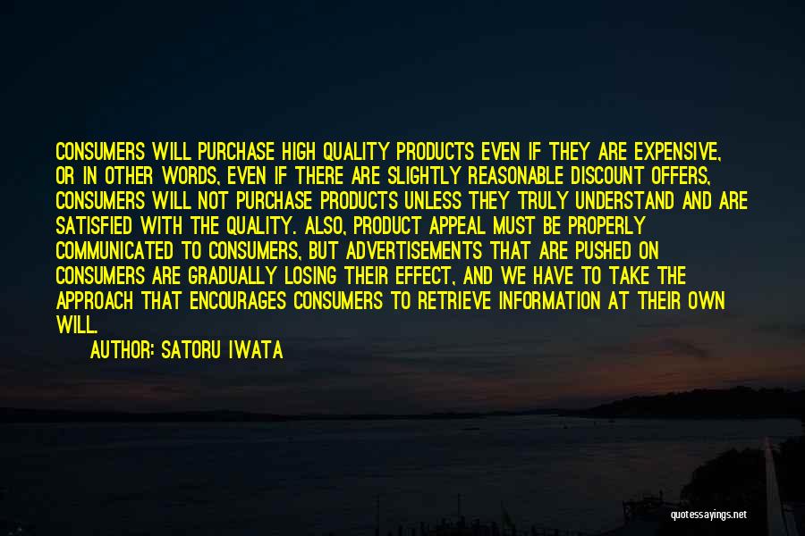 Satoru Quotes By Satoru Iwata