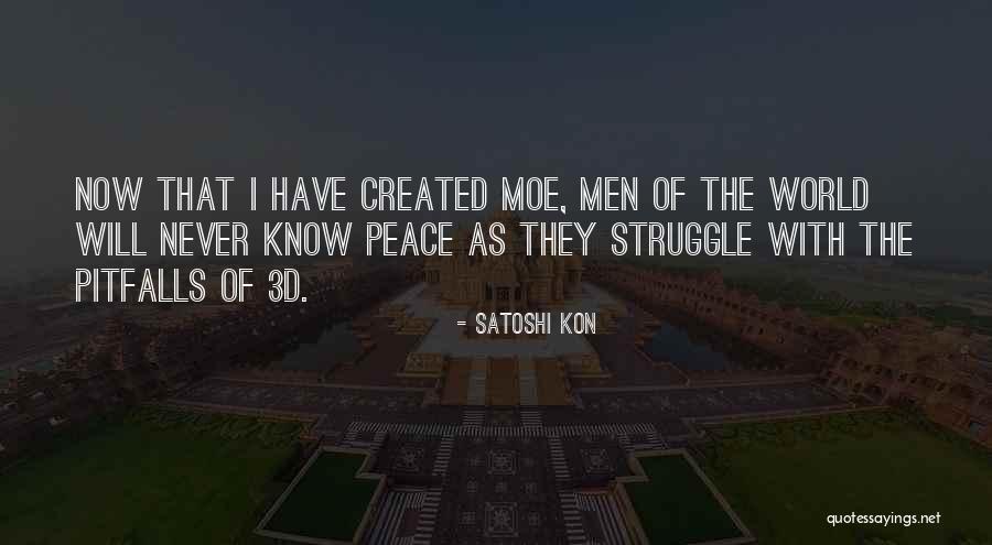 Satoshi Kon Quotes 1907366 Satoshi Kon Quotes 1907366