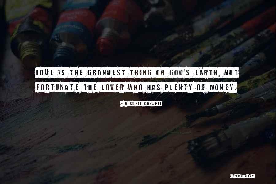 Satpol Quotes By Russell Conwell Satpol Quotes By Russell Conwell