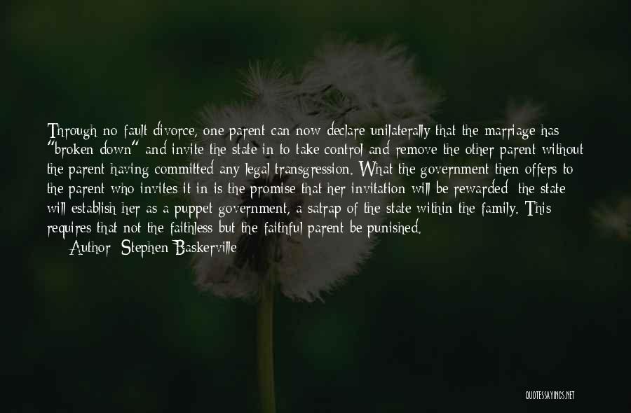 Satrap Quotes By Stephen Baskerville