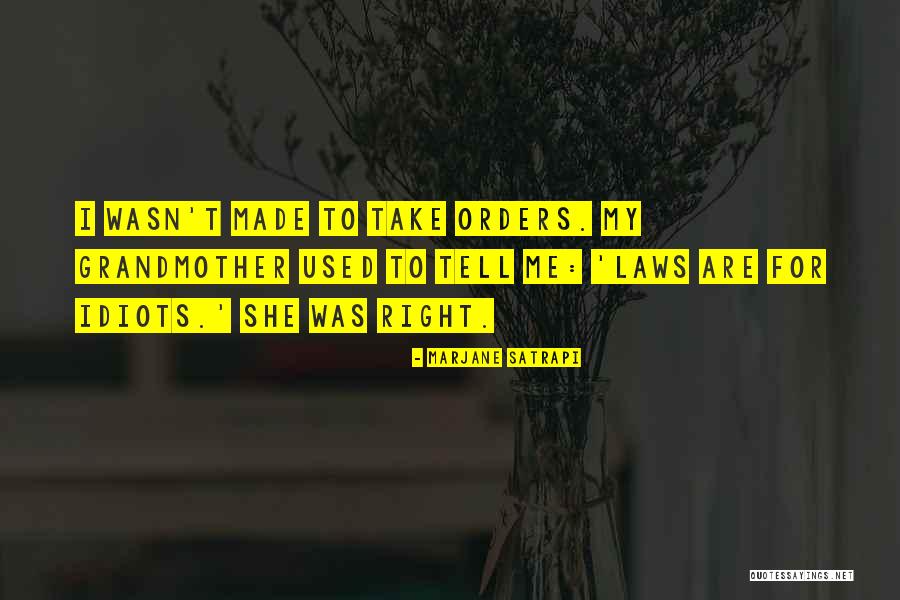 Satrapi Marjane Quotes By Marjane Satrapi Satrapi Marjane Quotes By Marjane Satrapi