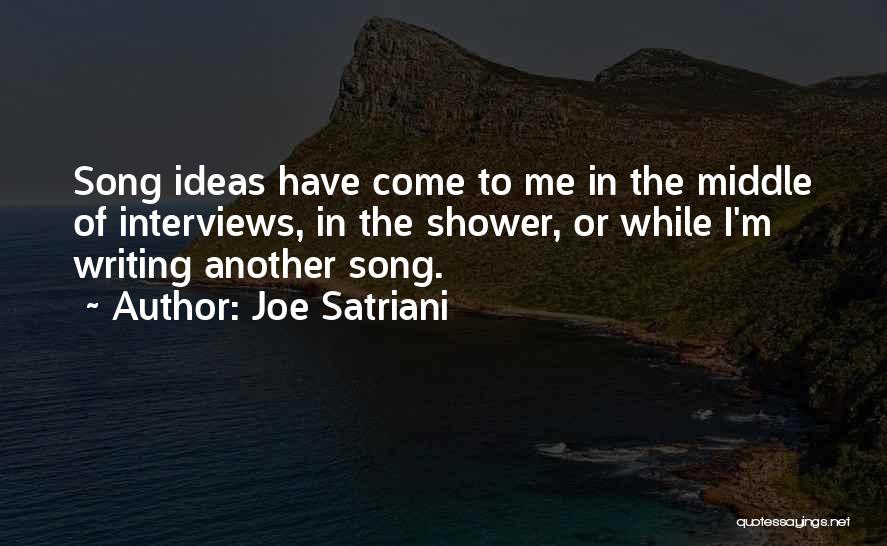 Satriani Quotes By Joe Satriani