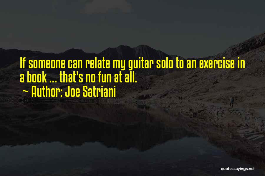 Satriani Quotes By Joe Satriani