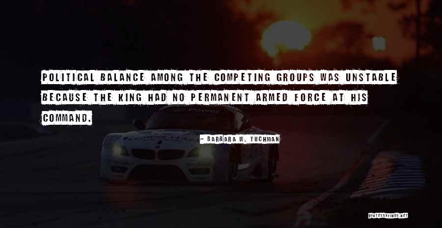 Satrovacki Quotes By Barbara W. Tuchman Satrovacki Quotes By Barbara W. Tuchman