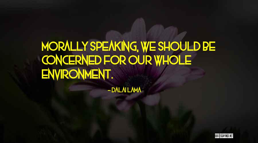 Satrovacki Quotes By Dalai Lama