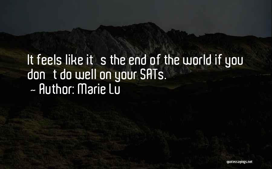 Sats Quotes By Marie Lu