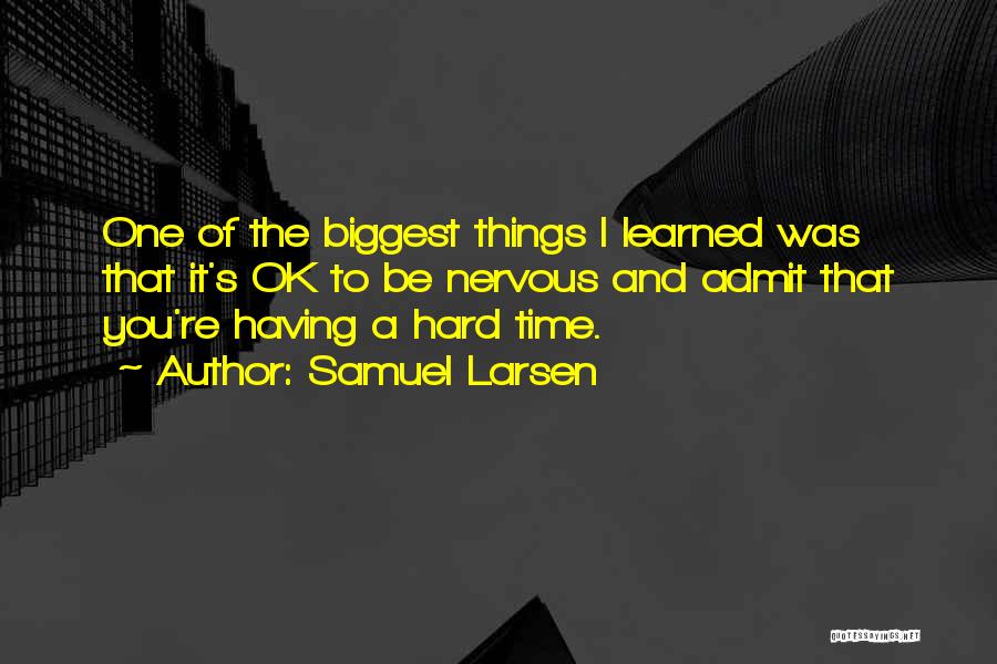 Satsangs In Usa Quotes By Samuel Larsen