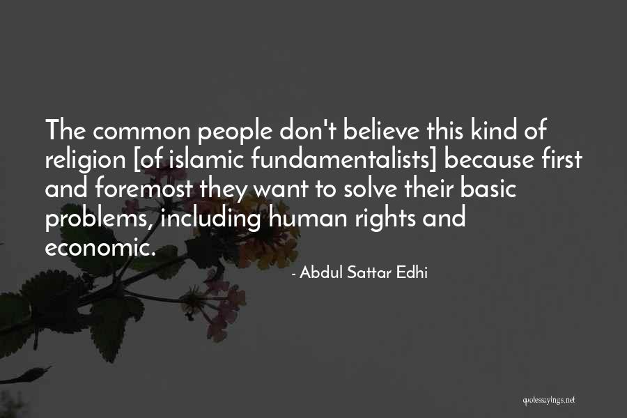Sattar Edhi Quotes By Abdul Sattar Edhi Sattar Edhi Quotes By Abdul Sattar Edhi