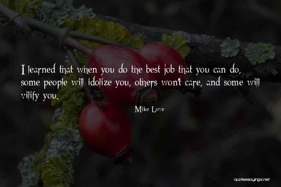 Satten Bessom Quotes By Mike Love Satten Bessom Quotes By Mike Love