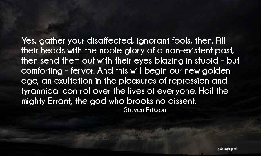 Satten Bessom Quotes By Steven Erikson Satten Bessom Quotes By Steven Erikson
