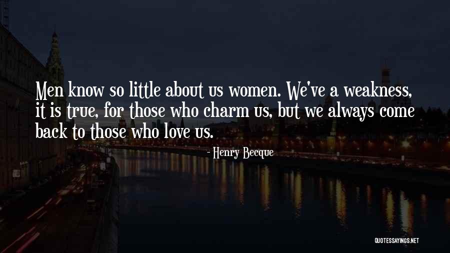 Sattenspiel Quotes By Henry Becque Sattenspiel Quotes By Henry Becque